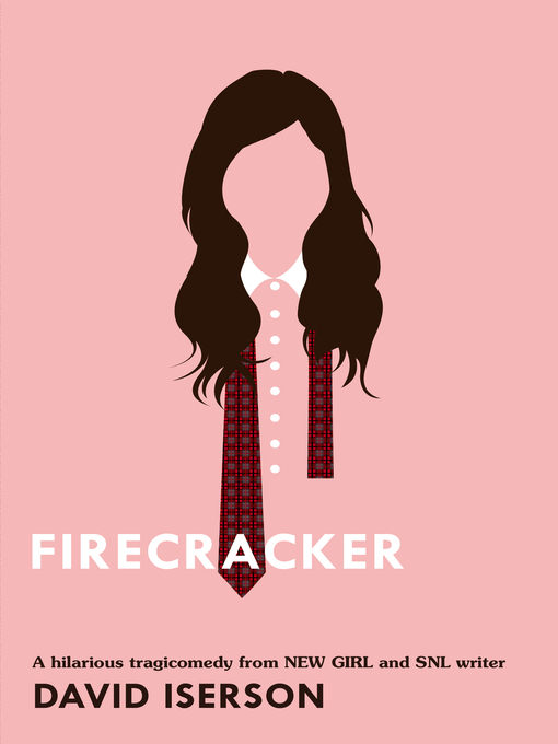 Title details for Firecracker by David Iserson - Wait list